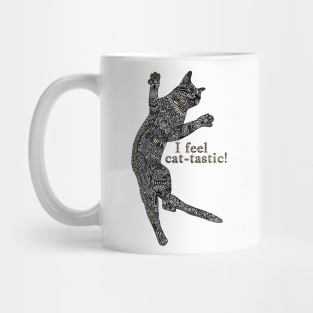 I feel cat-tastic Mug